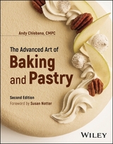 The Advanced Art of Baking and Pastry - Chlebana, R. Andrew