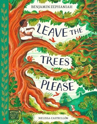 Leave the Trees, Please - Benjamin Zephaniah