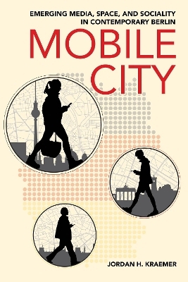 Mobile city - Jordan H. Kraemer