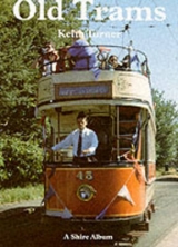 Old Trams - Turner, Keith