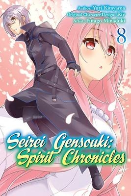 Seirei Gensouki: Spirit Chronicles (Manga): Volume 8