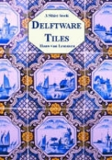 Delftware Tiles - Van Lemmen, Hans