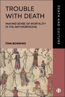 Trouble with Death - Finn Bowring