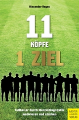 11 Köpfe - 1 Ziel -  Alexander Reyss