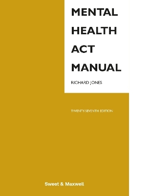 Mental Health Act Manual - Richard Jones