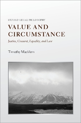 Value and Circumstance - Timothy Macklem