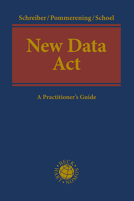 New Data Act - Kristina Schreiber, Patrick Pommerening, Philipp Schoel