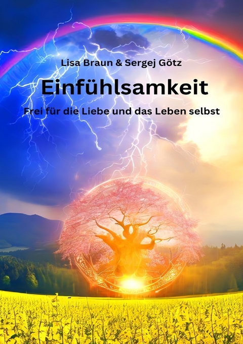 Einfühlsamkeit - Lisa Braun, Sergej Götz