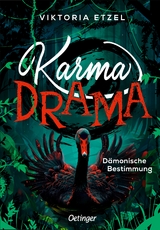 Karma Drama 2. Dämonische Bestimmung - Viktoria Etzel