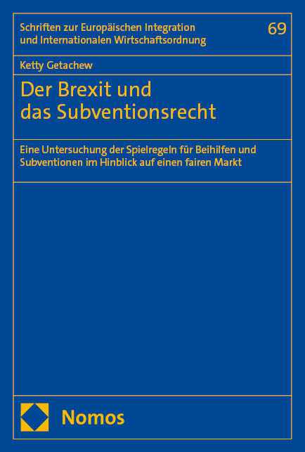 Der Brexit und das Subventionsrecht - Ketty Getachew