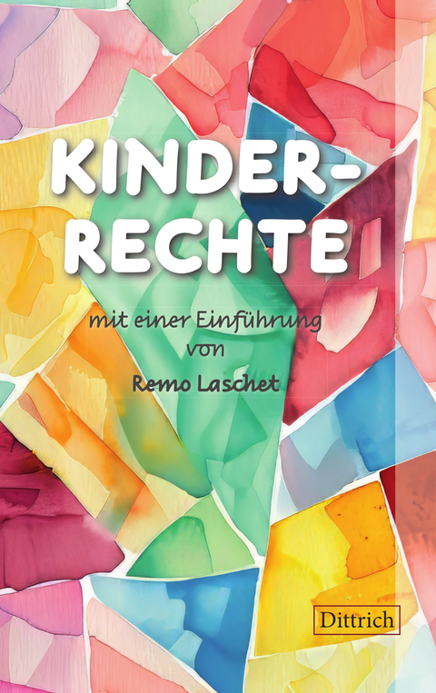 KINDERRECHTE - Remo Laschet