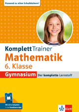 Klett KomplettTrainer Gymnasium Mathematik 6. Klasse