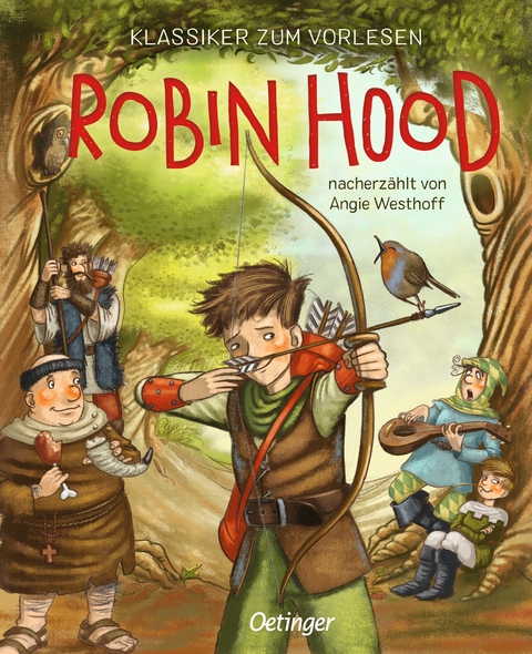 Klassiker zum Vorlesen. Robin Hood - Angie Westhoff