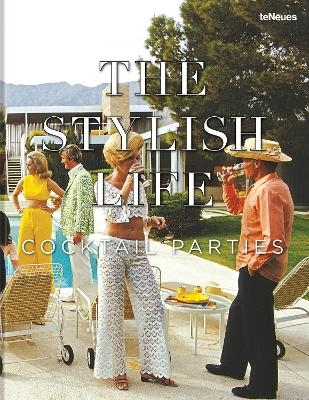 The Stylish Life Cocktail Parties - Elizabeth Smith