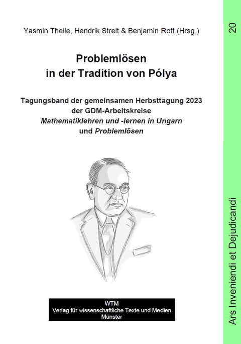 Problemlösen in der Tradition von Pólya - 