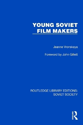 Young Soviet Film Makers - Jeanne Vronskaya