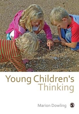 Young Children′s Thinking - Marion Dowling