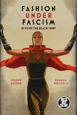 Fashion under Fascism - Professor Eugenia Paulicelli