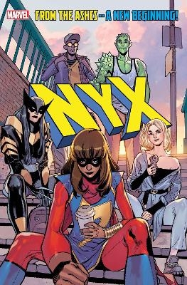 NYX Vol. 1: What Comes Next Will Be Marvelous - Collin Kelly, Jackson Lanzing