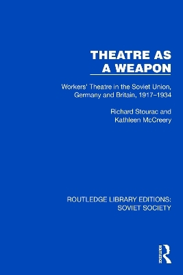 Theatre as a Weapon - Richard Stourac, Kathleen McCreery