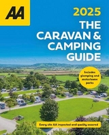 The AA Caravan and Camping Guide 2025 - 