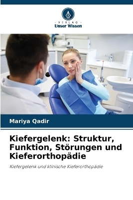 Kiefergelenk - Mariya Qadir