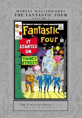 Marvel Masterworks: The Fantastic Four Vol. 3 (Remasterworks) - Stan Lee