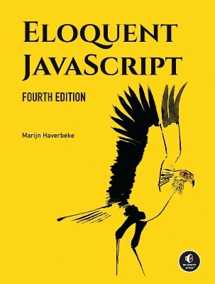 Eloquent JavaScript, 4th Edition - Marijn Haverbeke