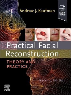 Practical Facial Reconstruction - Andrew Kaufman