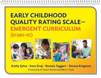 Early Childhood Quality Rating Scale—Emergent Curriculum (ECQRS-EC) - Kathy Sylva, Iram Siraj, Brenda Taggart, Denise Kingston