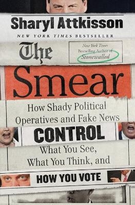 The Smear - Sharyl Attkisson