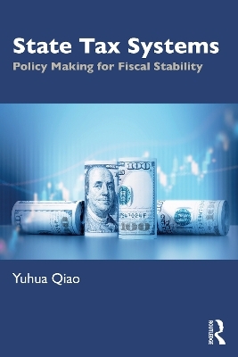 State Tax Systems - Yuhua Qiao