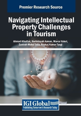 Navigating Intellectual Property Challenges in Tourism - 