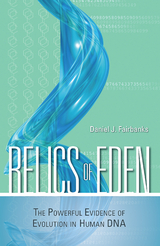 Relics of Eden -  Daniel J. Fairbanks