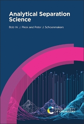 Analytical Separation Science - Bob W J Pirok, Peter J Schoenmakers