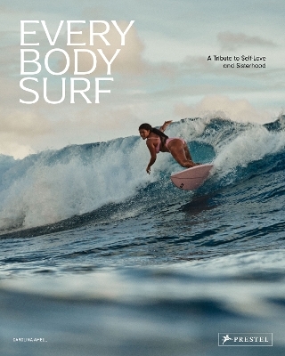 Every Body Surf - Carolina Amell