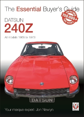 Datsun 240z 1969 to 1973 - Jon Newlyn