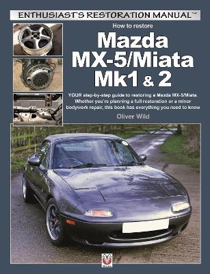 Mazda Mx-5/Miata Mk1 & 2 - Oliver Wild