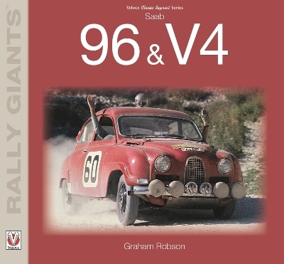 Saab 96 & V4 - Graham Robson