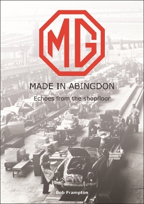 Mg, Made in Abingdon - Bob Frampton