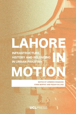 Lahore in Motion - 