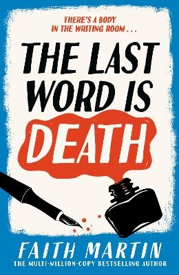 The Last Word Is Death - Faith Martin