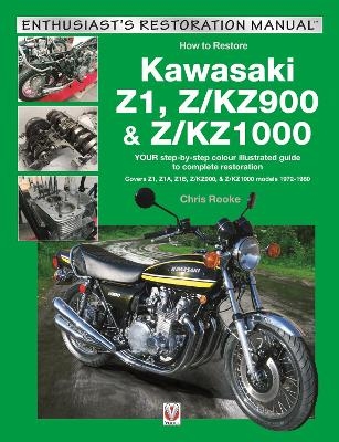 Kawasaki Z1, Z/Kz900 & Z/Kz1000 - Chris Rooke