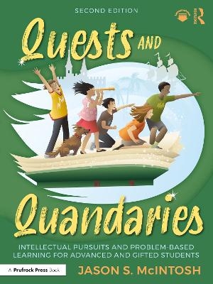 Quests and Quandaries - Jason S. McIntosh