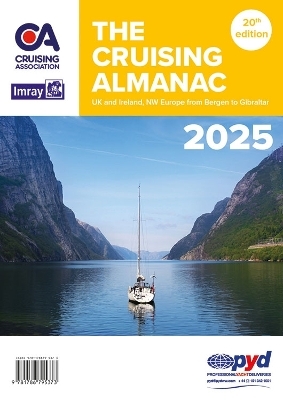 The Cruising Almanac 2025 -  Cruising Association,  Imray