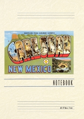 Vintage Lined Notebook Greetings from Carlsbad, New Mexico