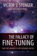 Fallacy of Fine-Tuning -  Victor J. Stenger