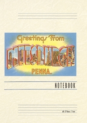 Vintage Lined Notebook Greetings from Pittsburgh, Pennsylvania