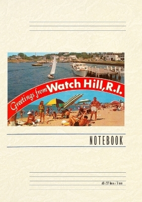 Vintage Lined Notebook Greetings from Watch Hill