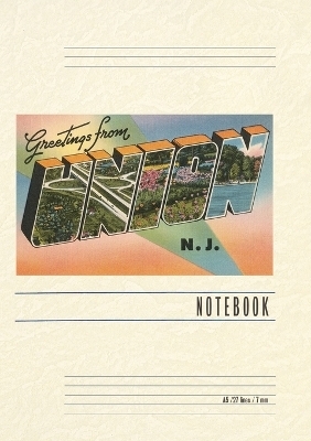 Vintage Lined Notebook Greetings from Union, New Jersey